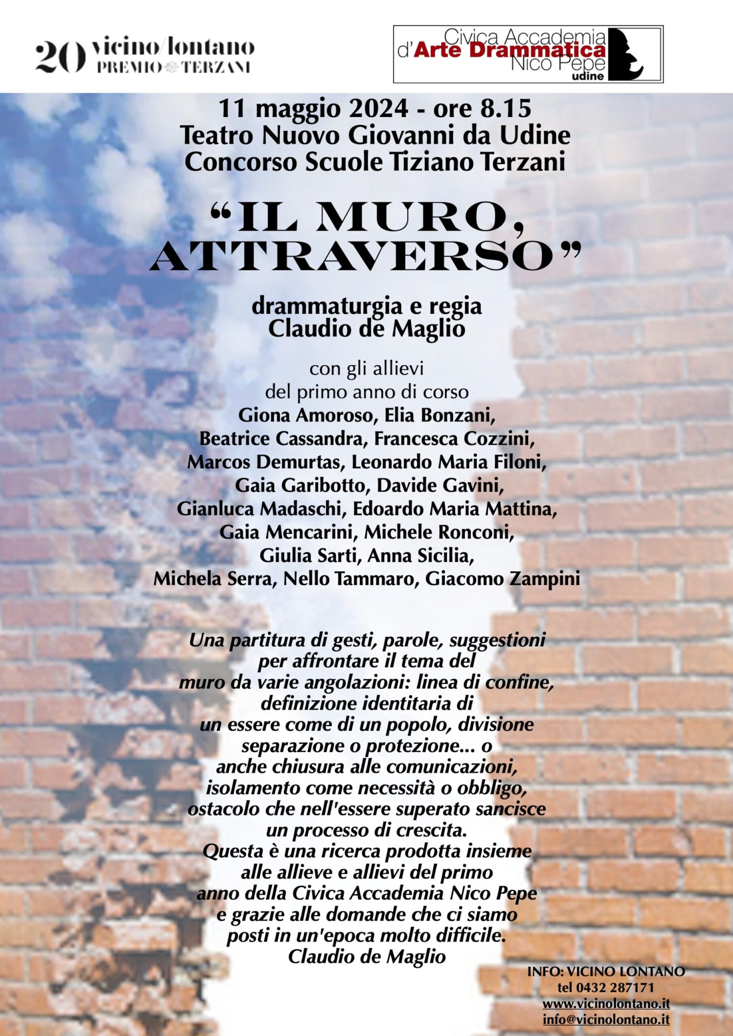 Il Muro, Attraverso